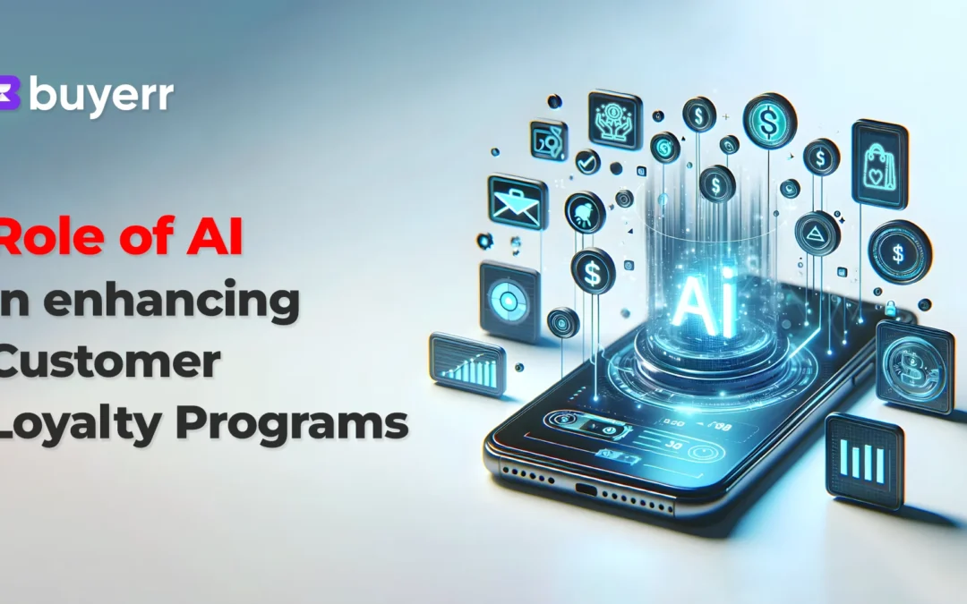 AI in loyalty program, buyerr