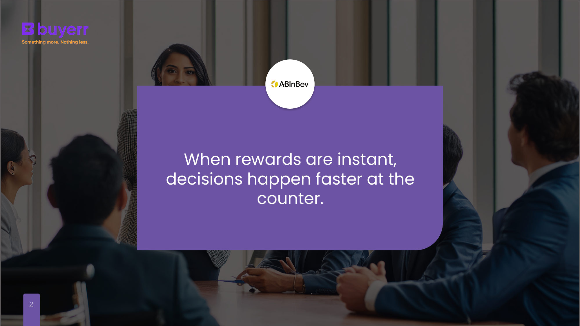 The text reads: "When rewards are instant, decisions happen faster at the counter.